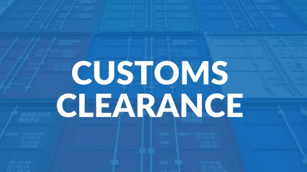 Customs Clearance